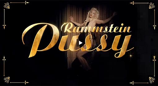 Rammstein - "Pussy"